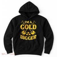 I M A Gold Digger Money Lifestyle Hoodie thumb 0