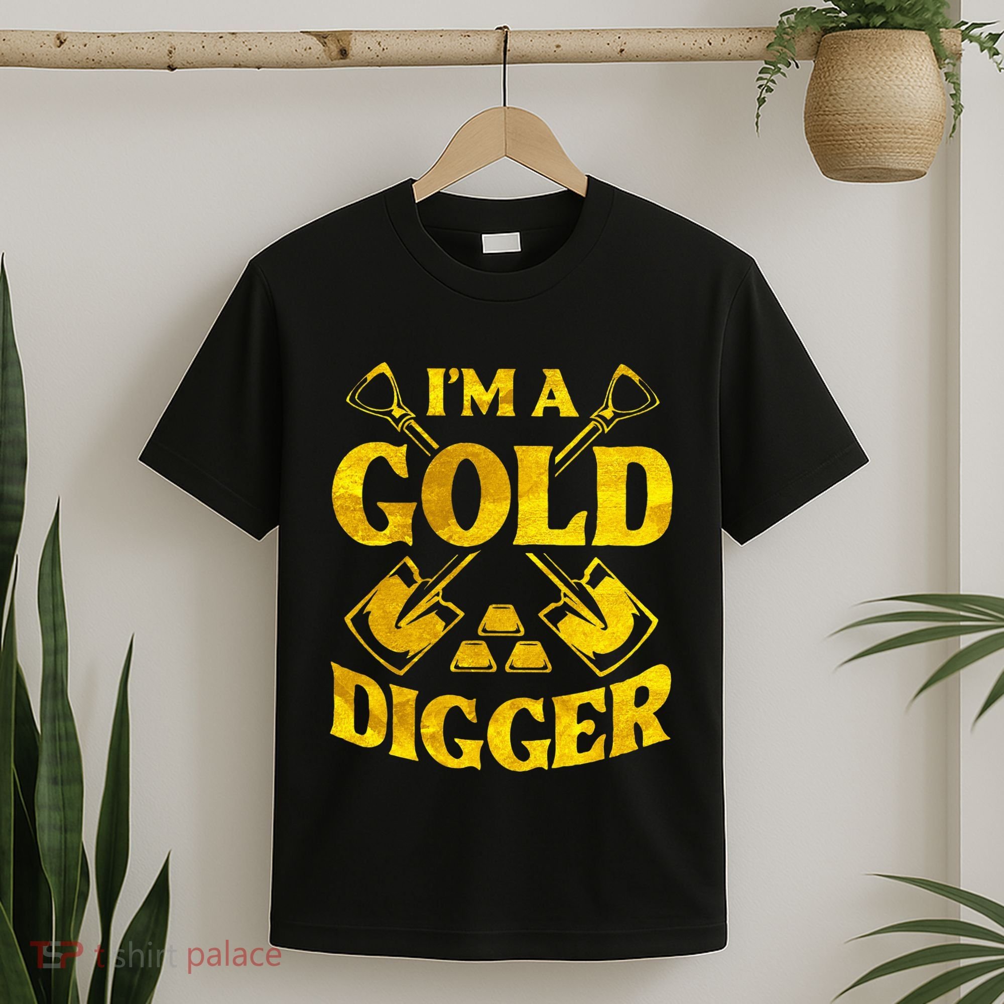 I M A Gold Digger Money Lifestyle T-Shirt