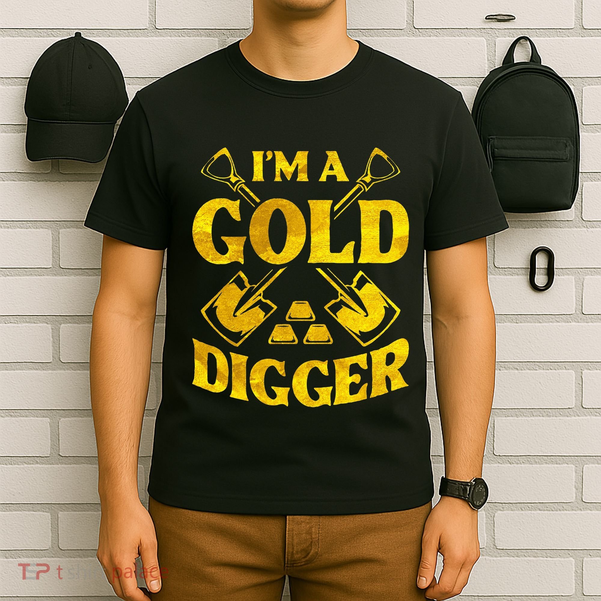 I M A Gold Digger Money Lifestyle T-Shirt