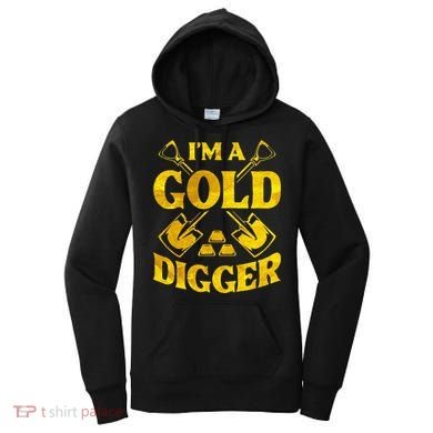 I M A Gold Digger Money Lifestyle Women's Hoodie