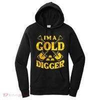 I M A Gold Digger Money Lifestyle Women's Hoodie thumb 0