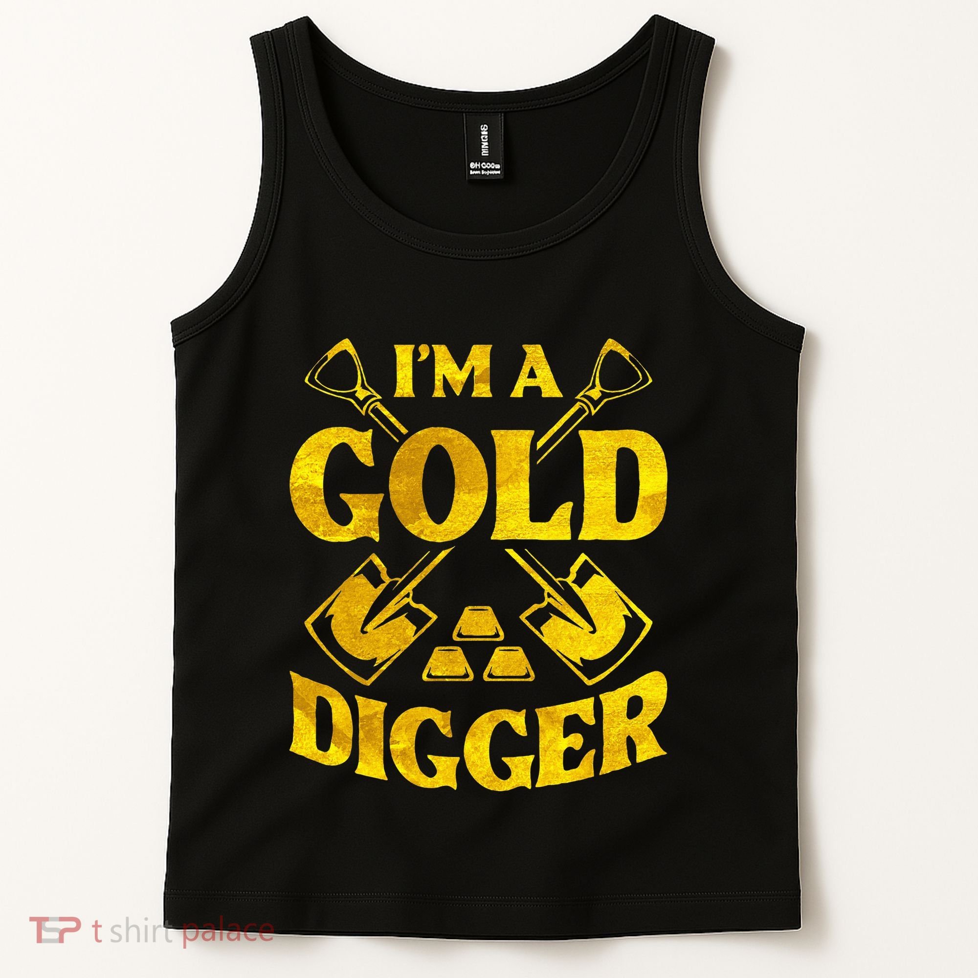 I M A Gold Digger Money Lifestyle Tank Top