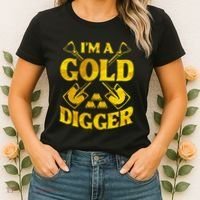 I M A Gold Digger Money Lifestyle Women's T-Shirt thumb 2