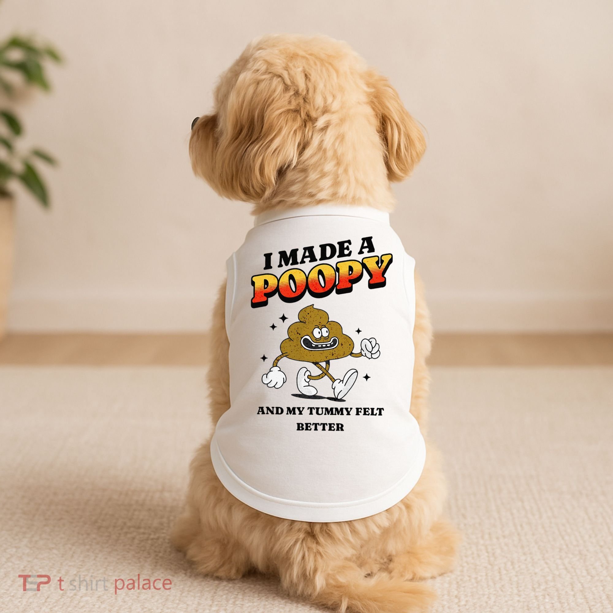 I Made A Poopy And My Tummy Felt Better Humor Meme Doggie Tank
