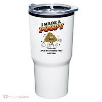 I Made A Poopy And My Tummy Felt Better Humor Meme Tumbler thumb 0