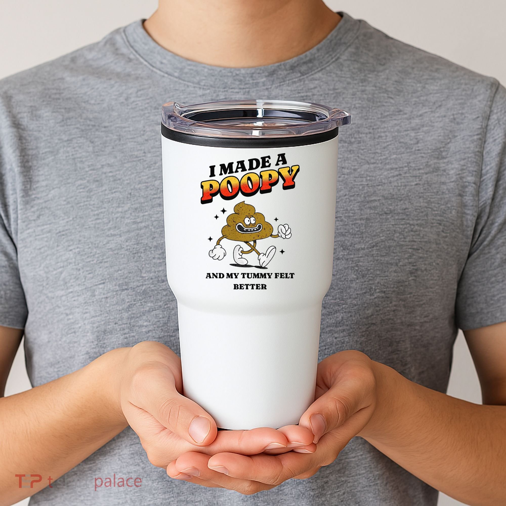 I Made A Poopy And My Tummy Felt Better Humor Meme Tumbler
