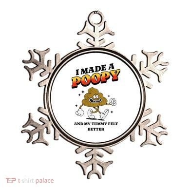 I Made A Poopy And My Tummy Felt Better Humor Meme Ornament