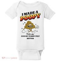 I Made A Poopy And My Tummy Felt Better Humor Meme Baby Bodysuit thumb 0