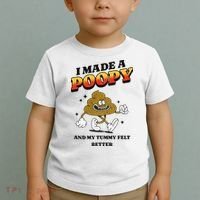 I Made A Poopy And My Tummy Felt Better Humor Meme Toddler T-Shirt thumb 2