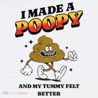 I Made A Poopy And My Tummy Felt Better Humor Meme Kids Sweatshirt thumb 2