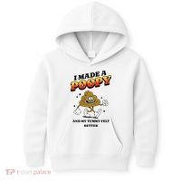 I Made A Poopy And My Tummy Felt Better Humor Meme Kids Hoodie thumb 0