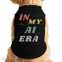 In My Ai Era Artificial Intelligence Network Ai Engineer Era Doggie Tank thumb 0