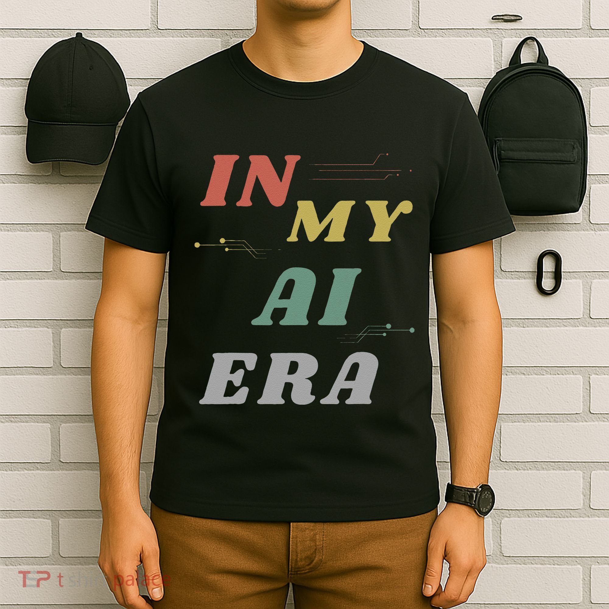 In My Ai Era Artificial Intelligence Network Ai Engineer Era T-Shirt