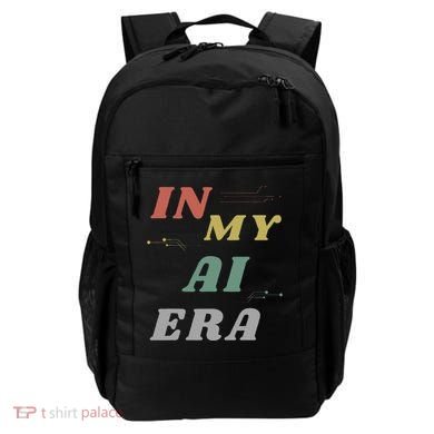 In My Ai Era Artificial Intelligence Network Ai Engineer Era Backpack