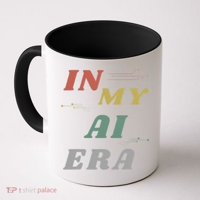 In My Ai Era Artificial Intelligence Network Ai Engineer Era Coffee Mug