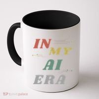 In My Ai Era Artificial Intelligence Network Ai Engineer Era Coffee Mug thumb 0