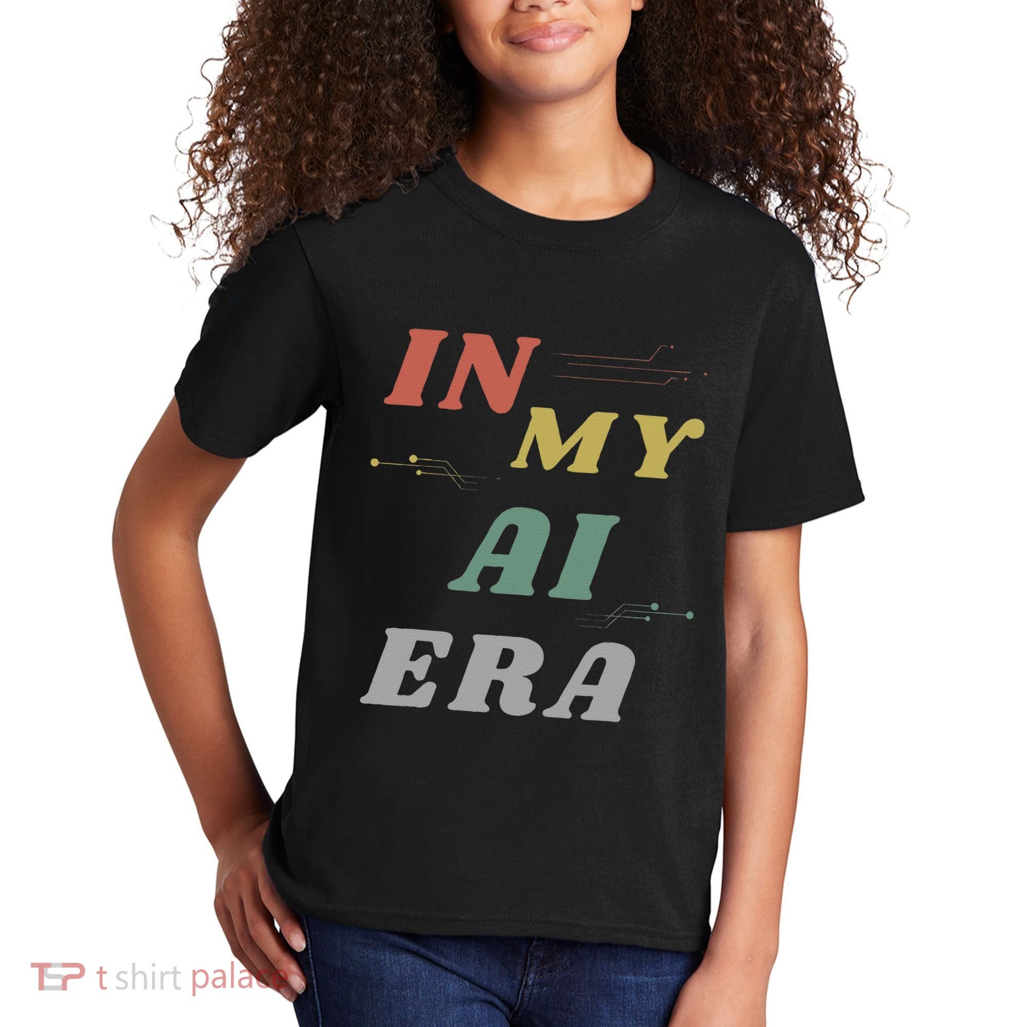 In My Ai Era Artificial Intelligence Network Ai Engineer Era Kids T-Shirt