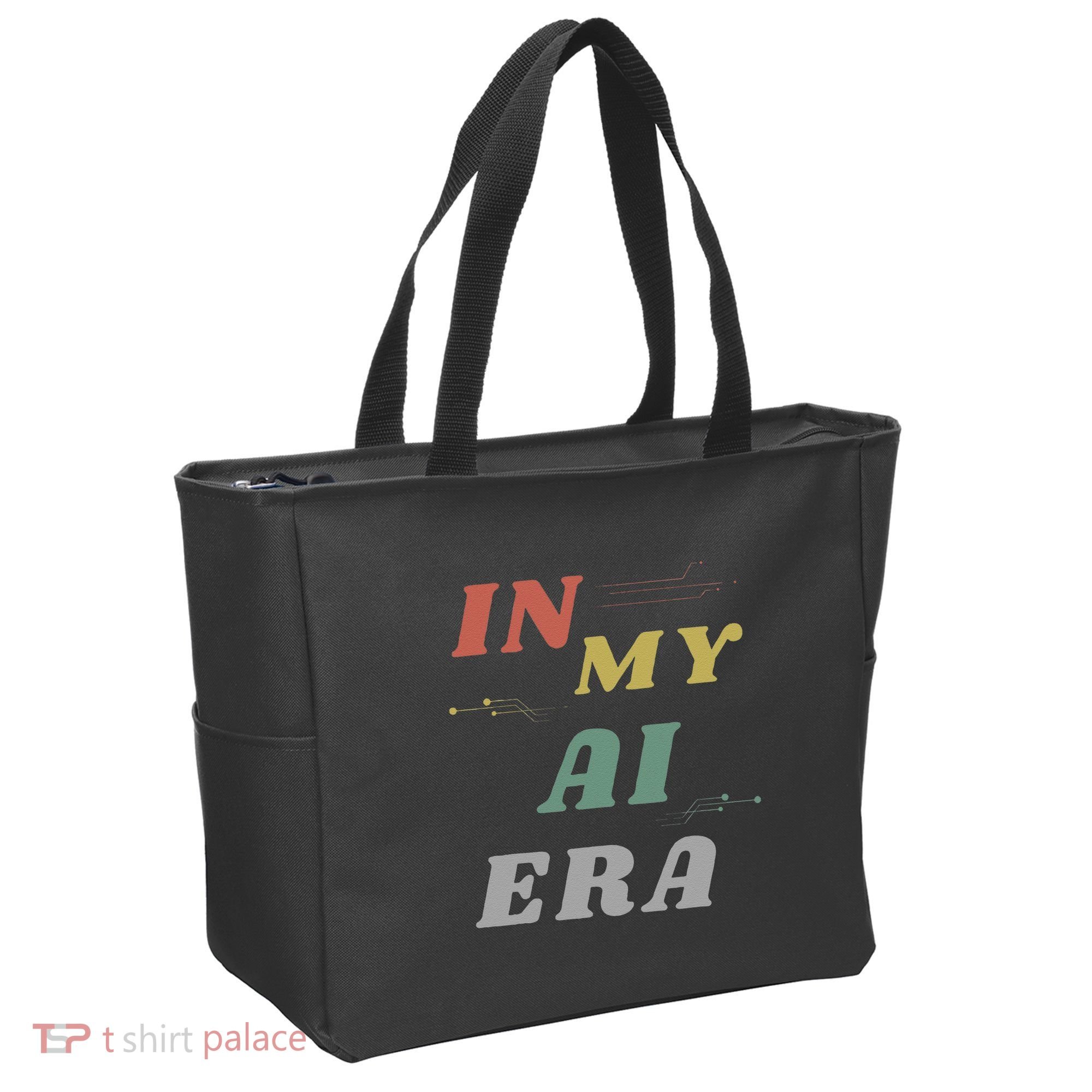 In My Ai Era Artificial Intelligence Network Ai Engineer Era Tote Bag