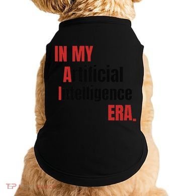 In My Artificial Intelligence Era It Network Ai Engineer Era Doggie Tank