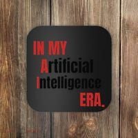 In My Artificial Intelligence Era It Network Ai Engineer Era Coaster thumb 0
