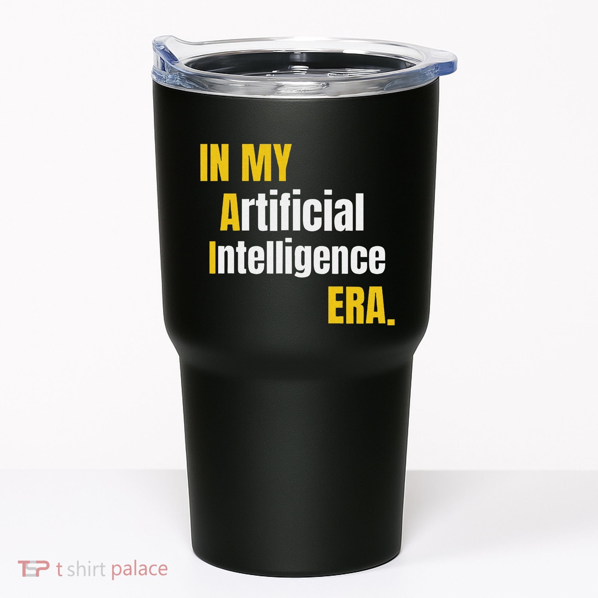 In My Artificial Intelligence Era It Network Ai Engineer Era Tumbler