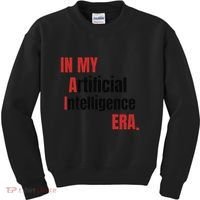 In My Artificial Intelligence Era It Network Ai Engineer Era Kids Sweatshirt thumb 0
