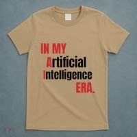 In My Artificial Intelligence Era It Network Ai Engineer Era T-Shirt thumb 5