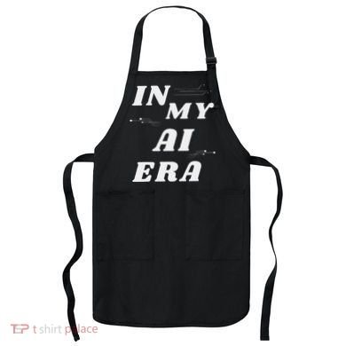 In My Ai Era Ai Engineer Era Artificial Intelligence Network Apron