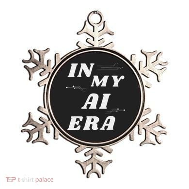 In My Ai Era Ai Engineer Era Artificial Intelligence Network Ornament