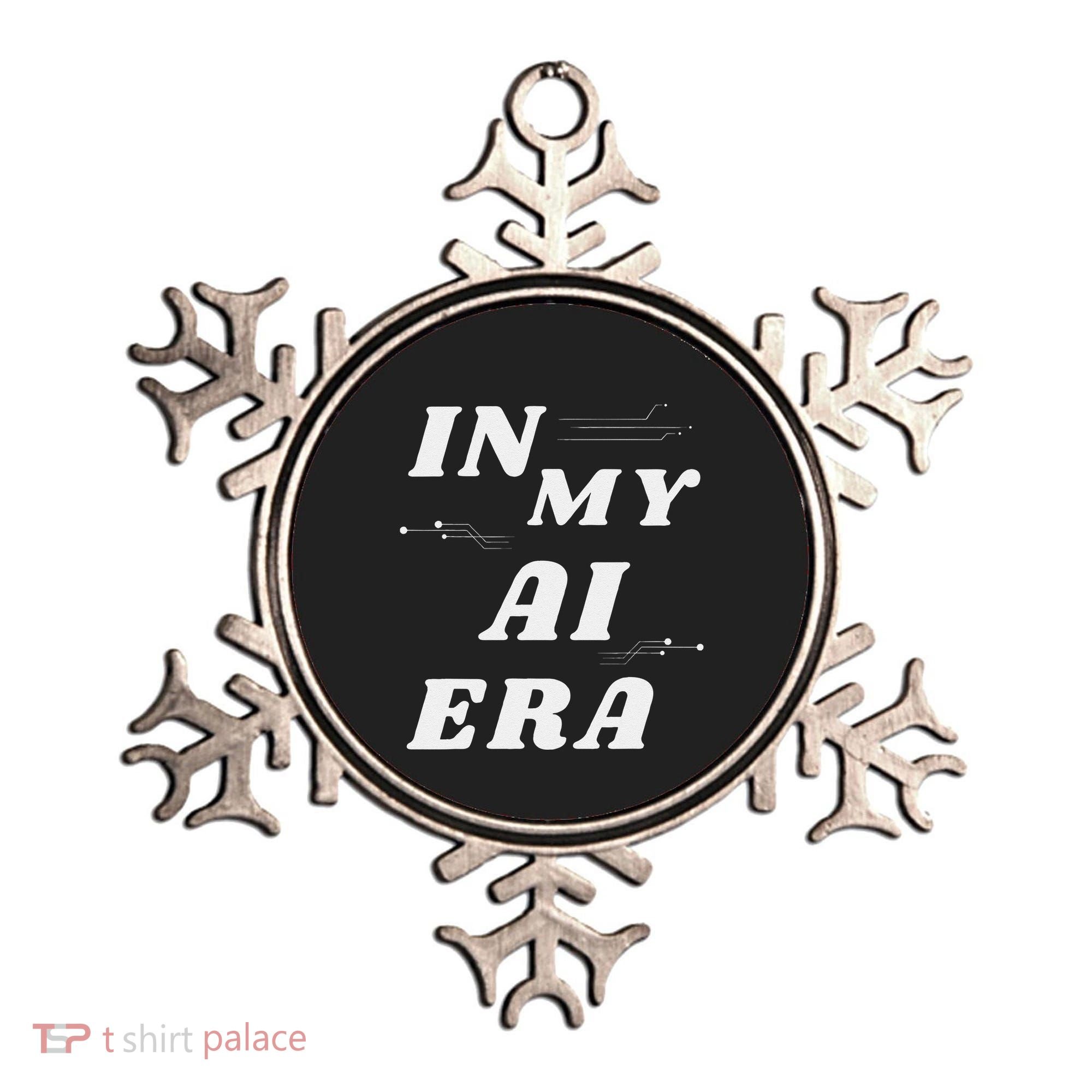 In My Ai Era Ai Engineer Era Artificial Intelligence Network Ornament