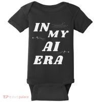 In My Ai Era Ai Engineer Era Artificial Intelligence Network Baby Bodysuit thumb 0