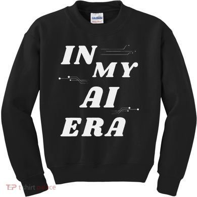 In My Ai Era Ai Engineer Era Artificial Intelligence Network Kids Sweatshirt