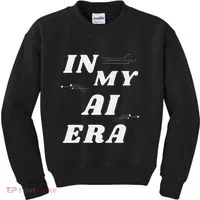 In My Ai Era Ai Engineer Era Artificial Intelligence Network Kids Sweatshirt thumb 0