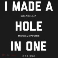 I Made A Hole In One Funny Golf Golfing Quote Women's Tank Top thumb 5
