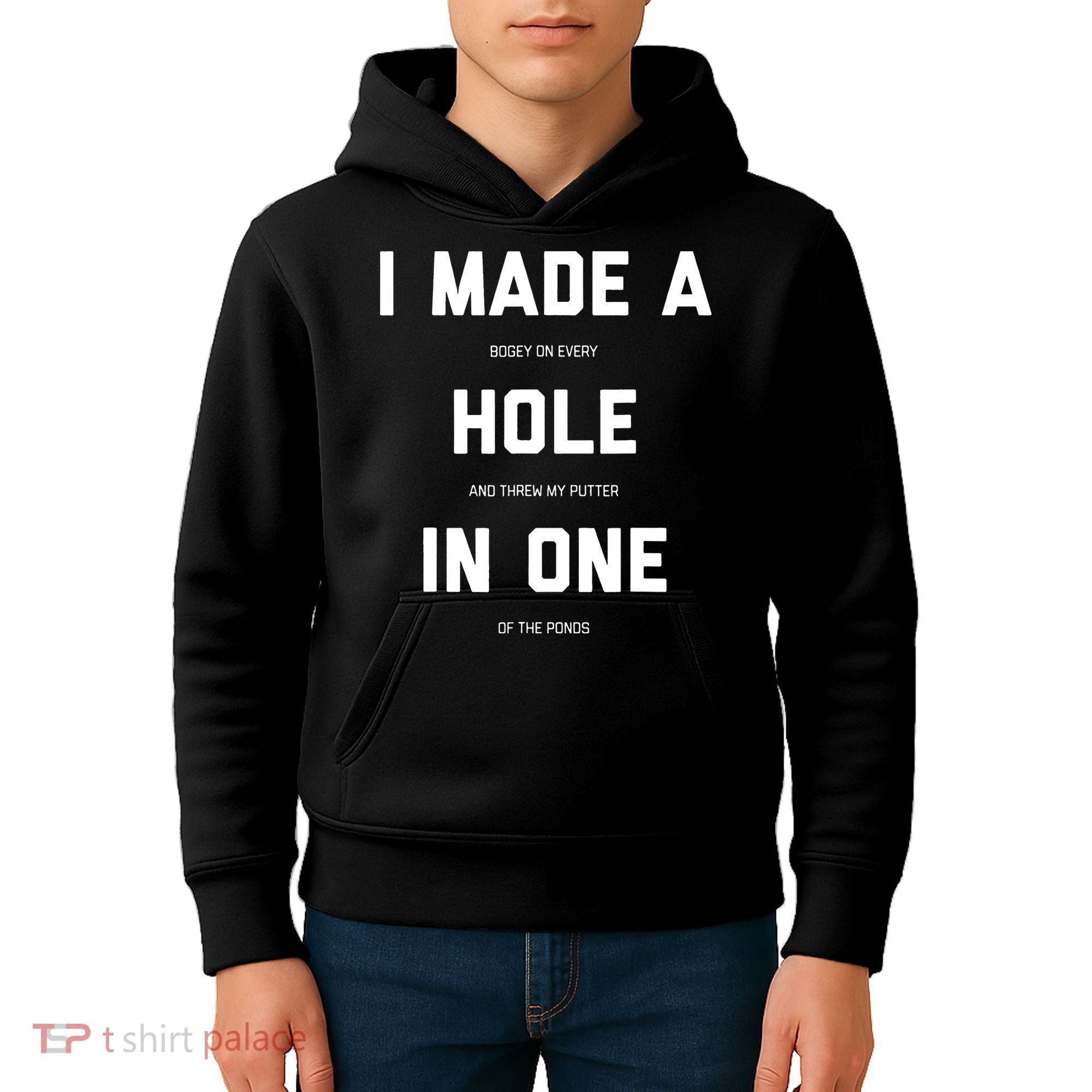 I Made A Hole In One Funny Golf Golfing Quote Kids Hoodie