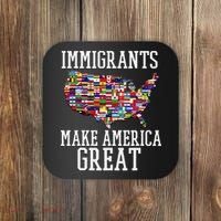 Immigrants Make America Great Gift Coaster thumb 0