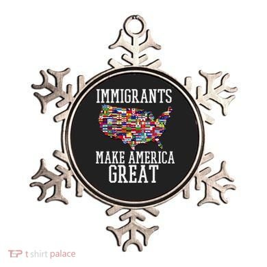 Immigrants Make America Great Gift Ornament