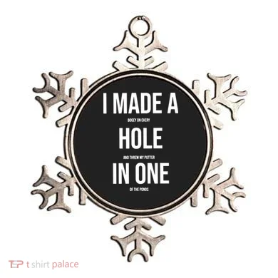 I Made A Hole In One Golf Ornament