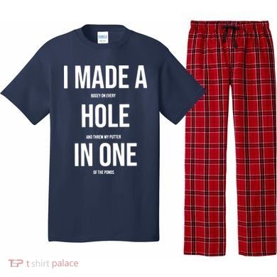 I Made A Hole In One Golf Pajama Set