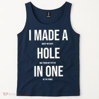 I Made A Hole In One Golf Tank Top thumb 2
