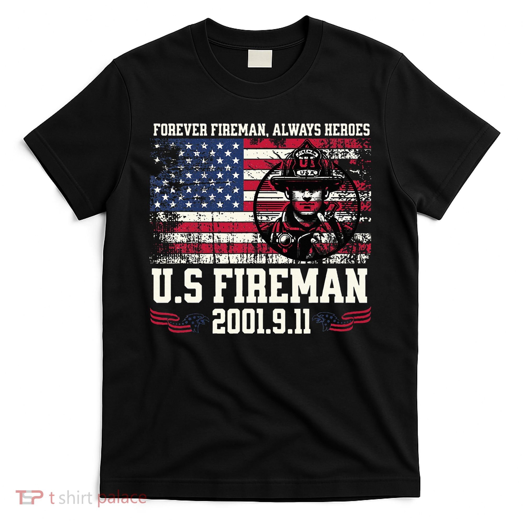 In Memory And Honor Of Firefighters Remembering 911 T-Shirt