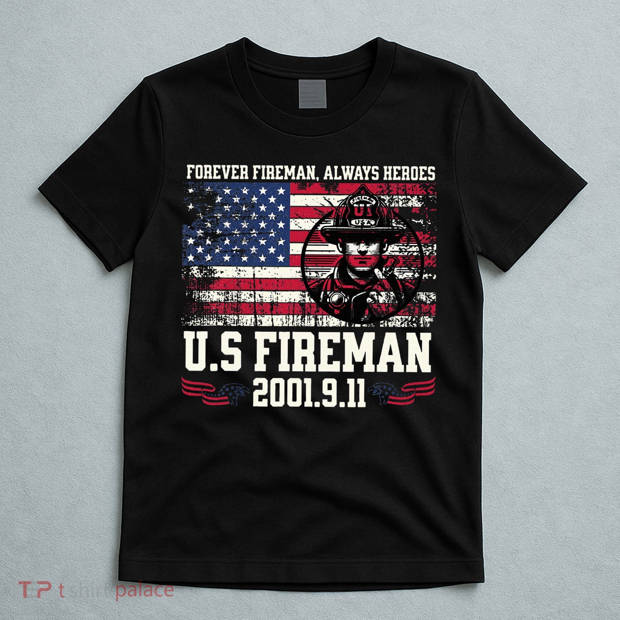 In Memory And Honor Of Firefighters Remembering 911 T-Shirt