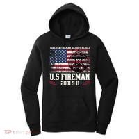 In Memory And Honor Of Firefighters Remembering 911 Women's Hoodie thumb 0