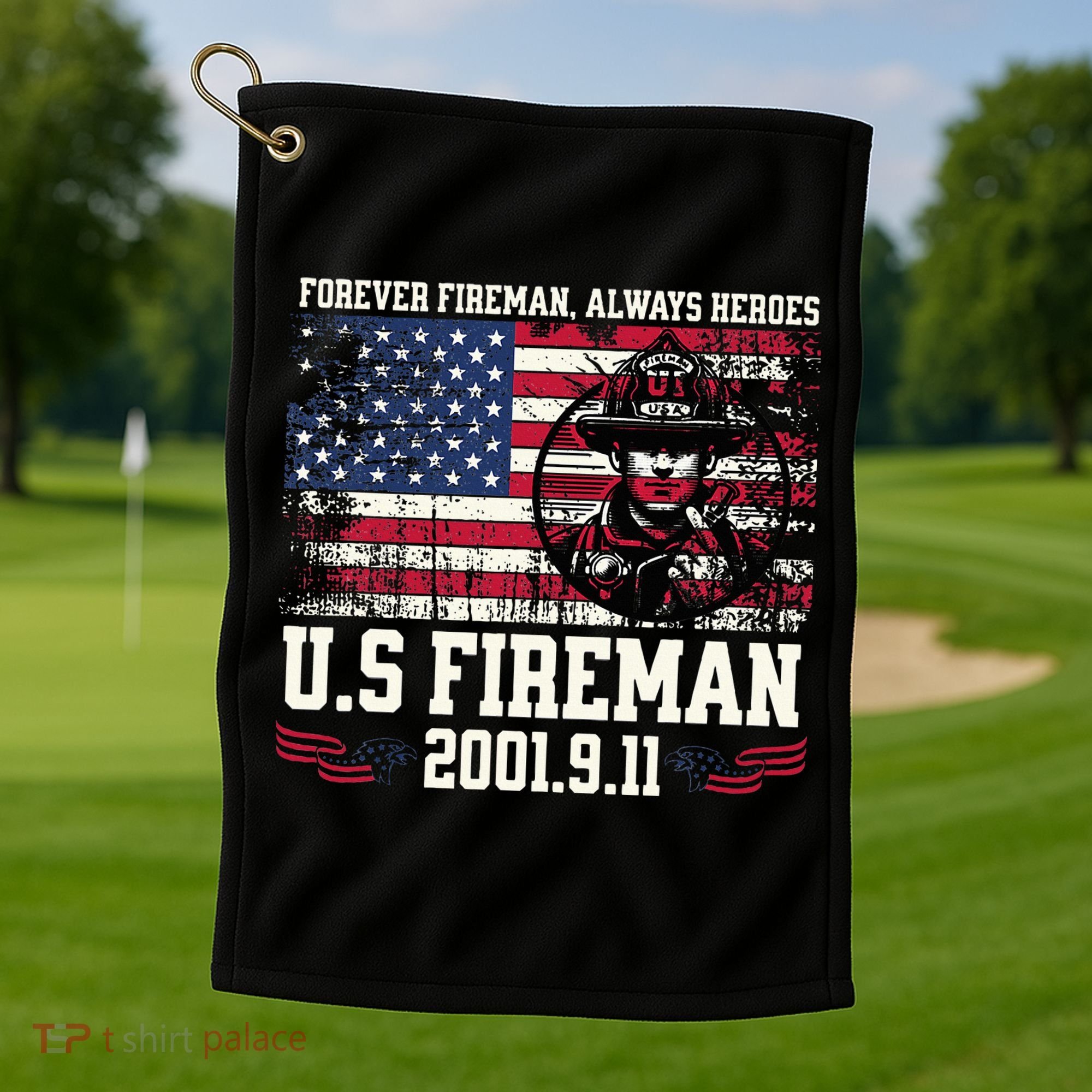 In Memory And Honor Of Firefighters Remembering 911 Golf Towel