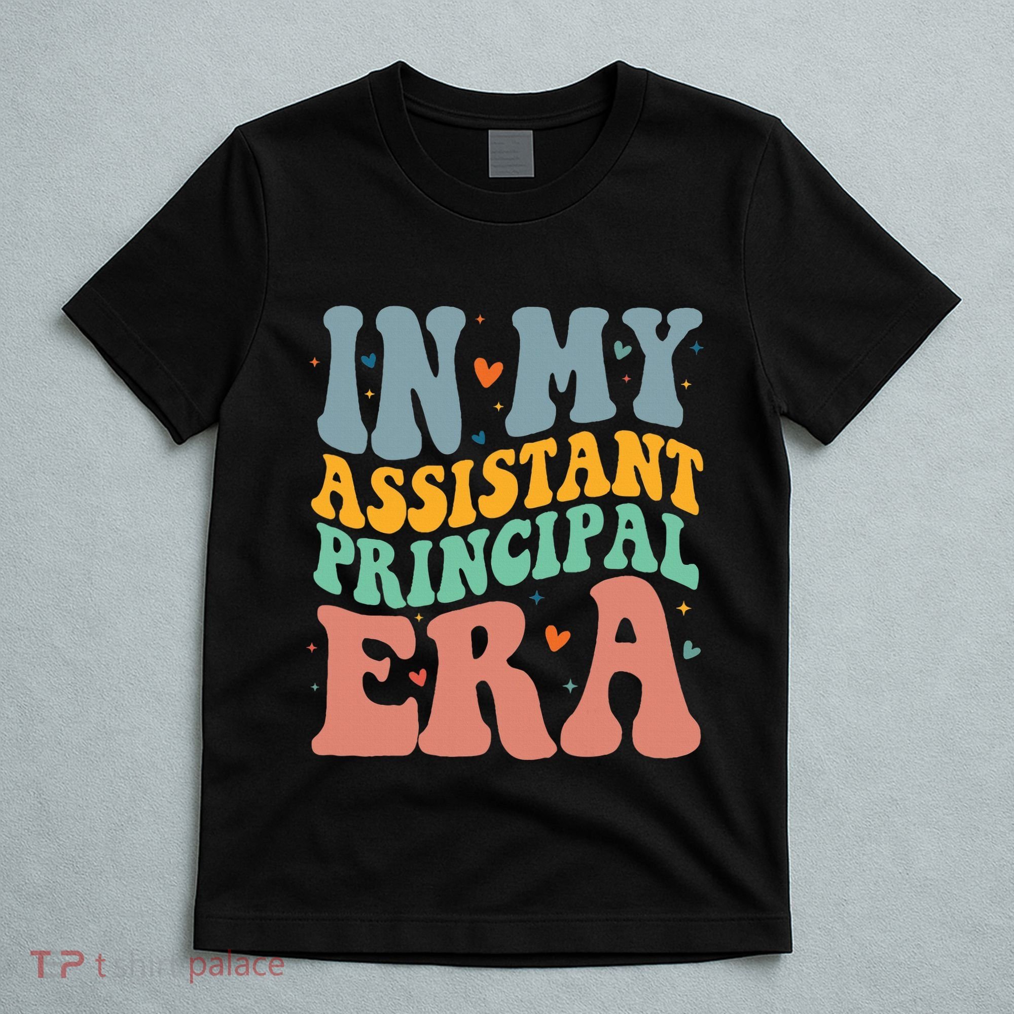 In My Assistant Principal Era Groovy T-Shirt