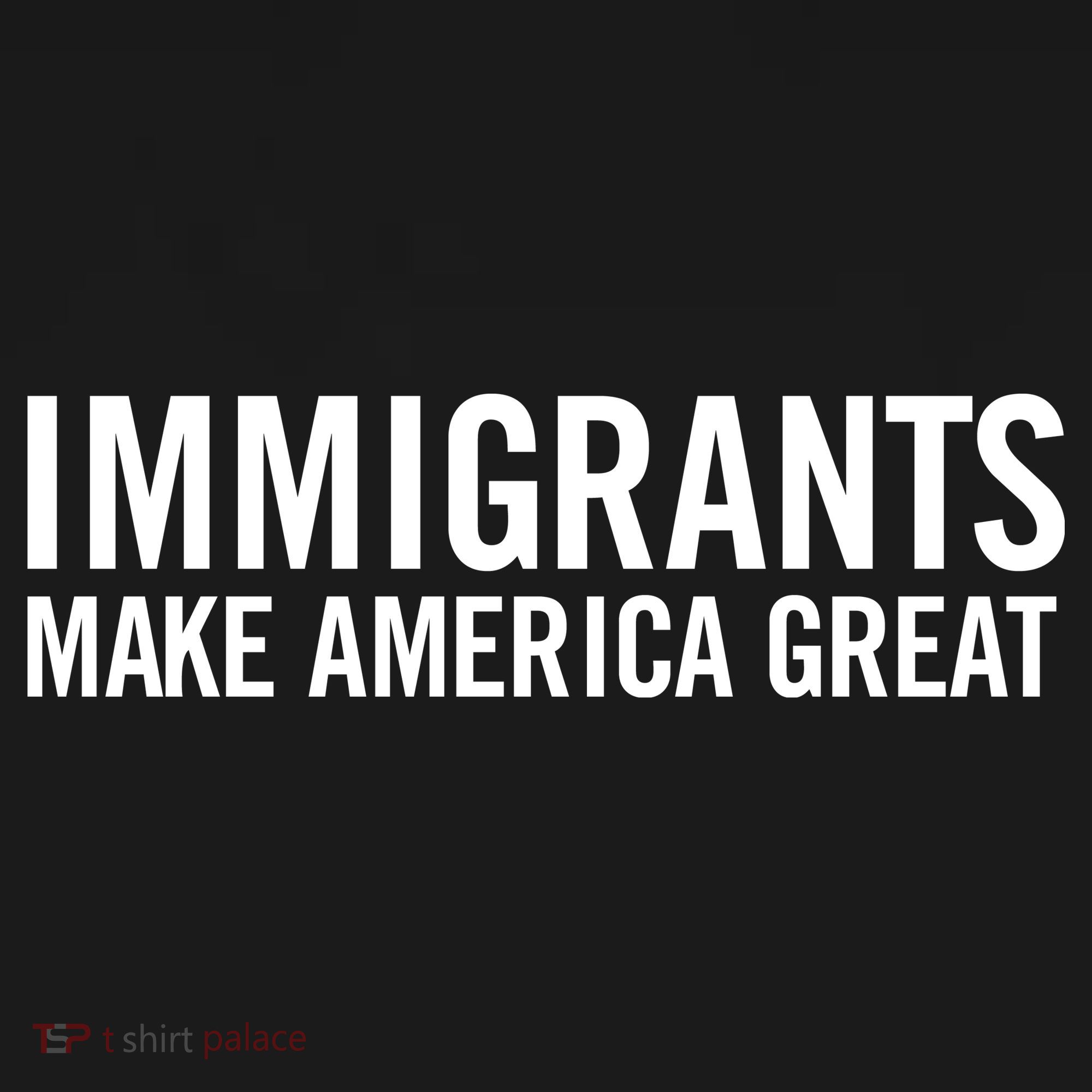 Immigrants Make America Great Tank Top