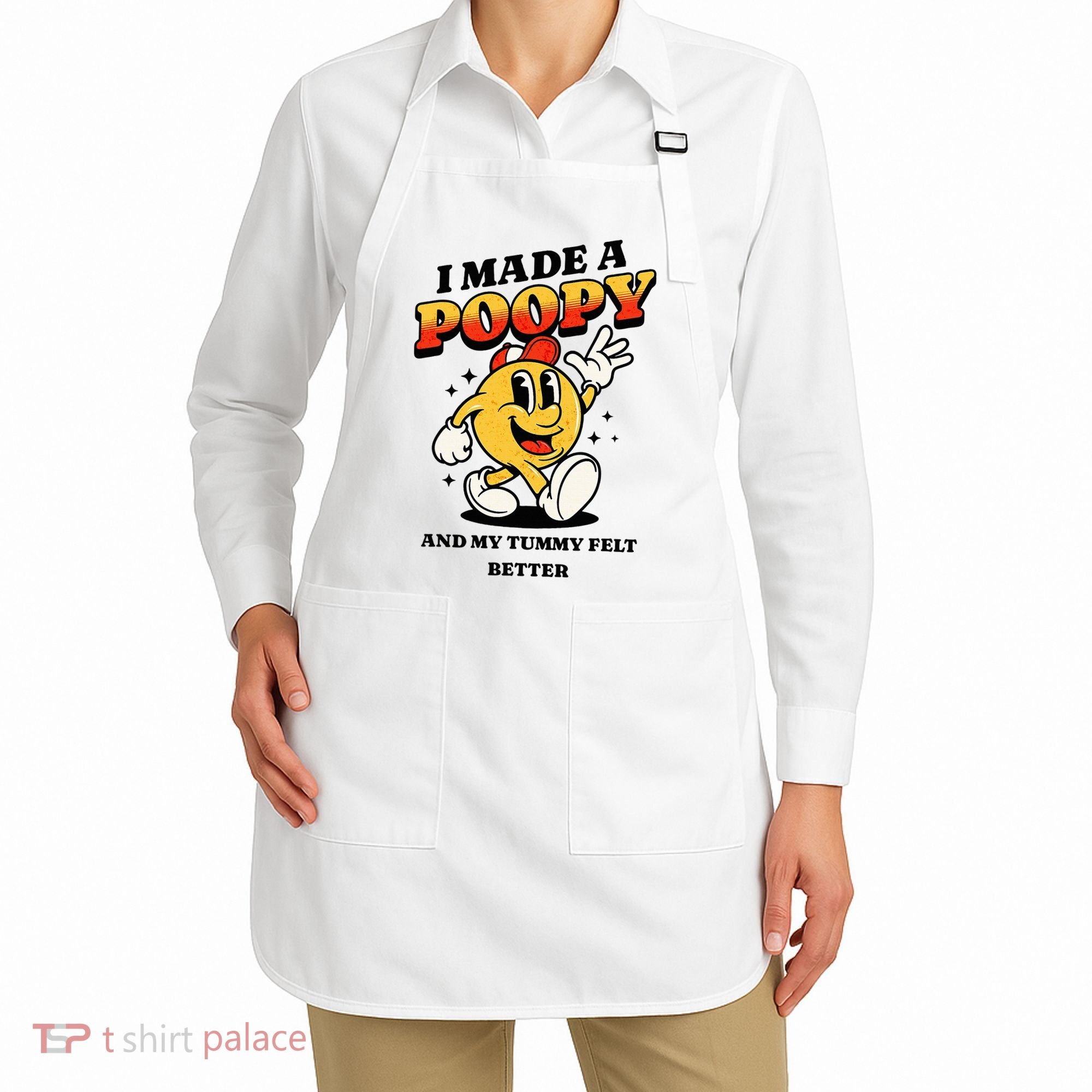 I Made A Poopy And My Tummy Felt Better Adult Humor Meme Apron