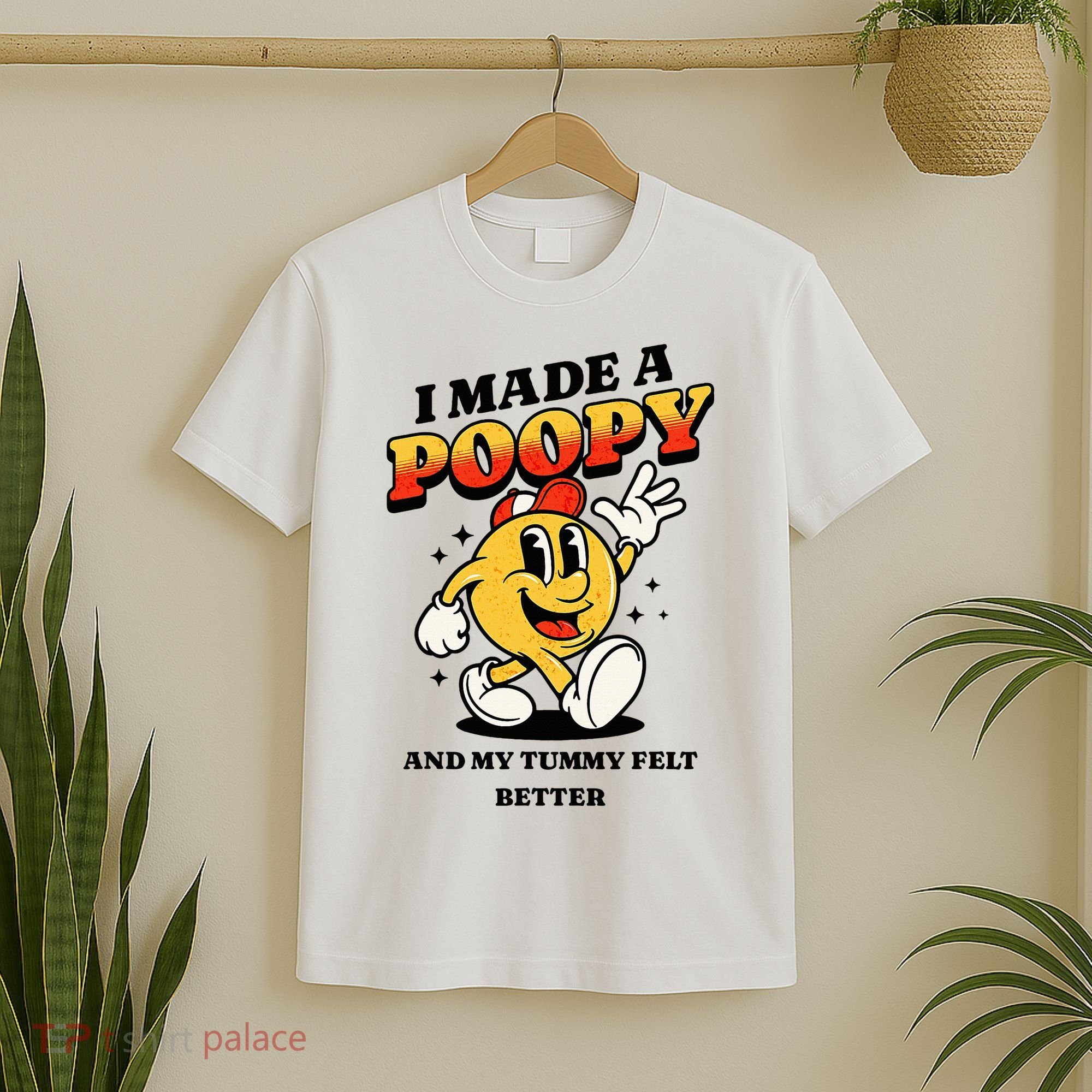 I Made A Poopy And My Tummy Felt Better Adult Humor Meme T-Shirt