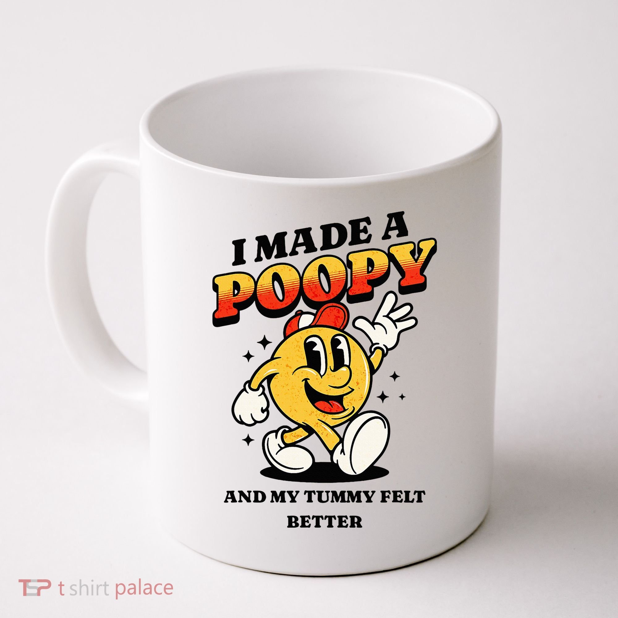 I Made A Poopy And My Tummy Felt Better Adult Humor Meme Coffee Mug