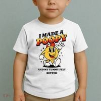 I Made A Poopy And My Tummy Felt Better Adult Humor Meme Toddler T-Shirt thumb 2